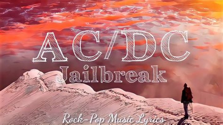 AC/DC - Jailbreak Lyrics Meaning