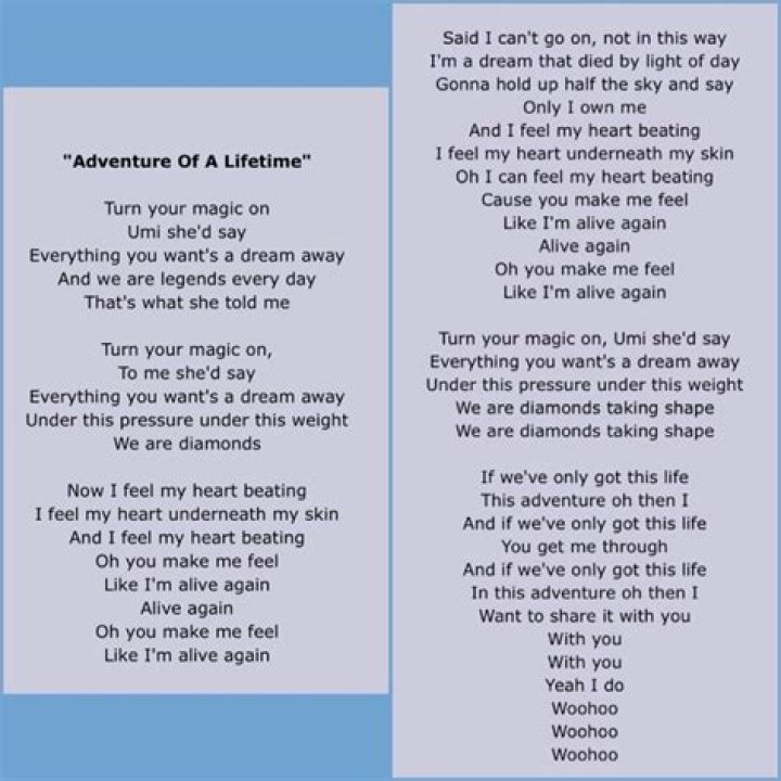 Adventure Of A Lifetime Lyrics Meaning