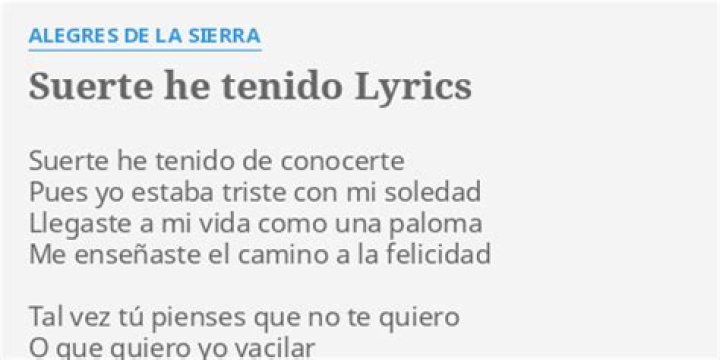 Alegres De La Sierra Suerte He Tenido Lyrics English Translation