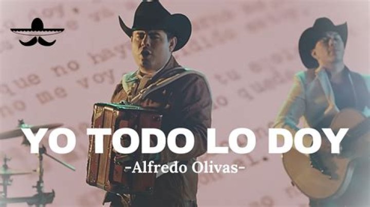 Alfredo Olivas Yo Todo Lo Doy Lyrics English Translation