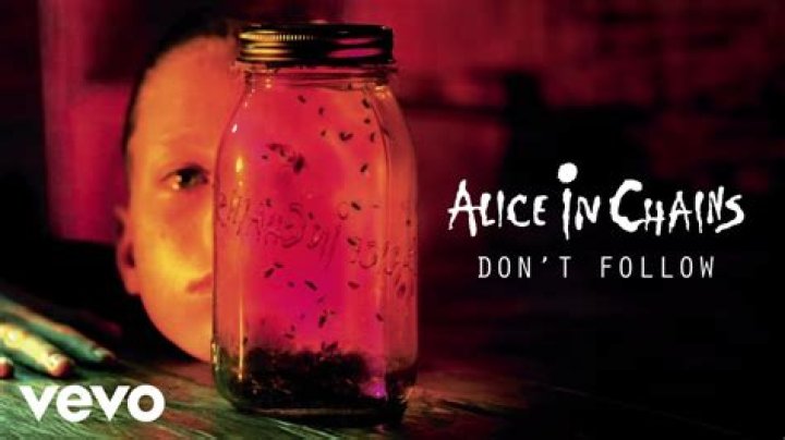 Alice In Chains - Don't Follow Lyrics Meaning