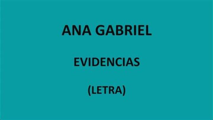 Ana Gabriel Evidencias Lyrics English Translation