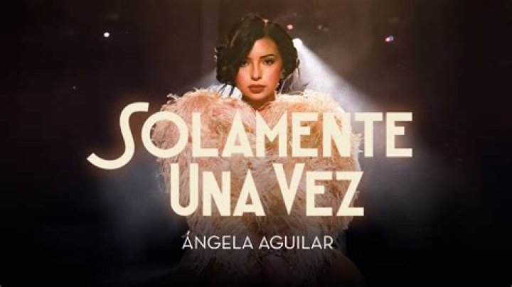 Ángela Aguilar Solamente Una Vez Lyrics English Translation