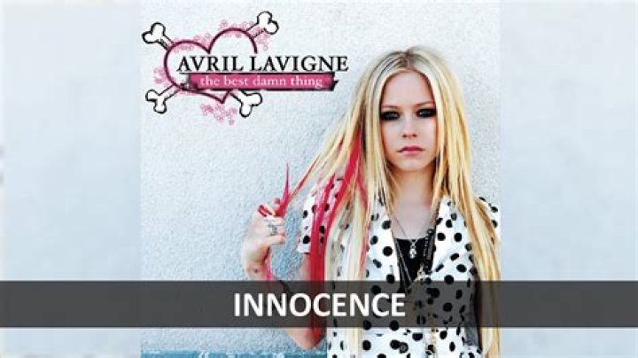 Avril Lavigne - Innocence Lyrics Meaning