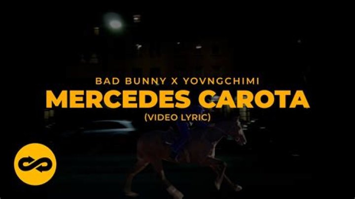 Bad Bunny - MERCEDES CAROTA