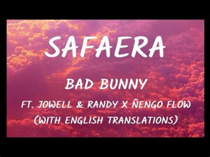 Bad Bunny Safaera Lyrics English Translation