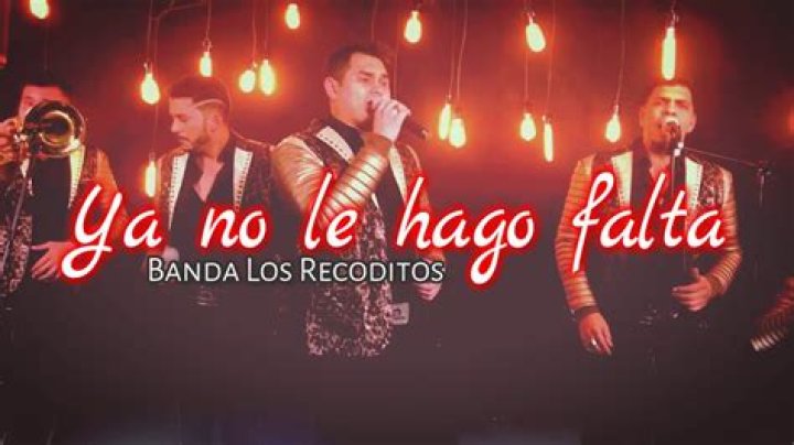 Banda Los Recoditos No Le Hago Falta Lyrics English Translation