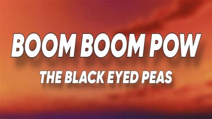 Black Eyed Peas - Boom Boom Pow Lyrics Meaning