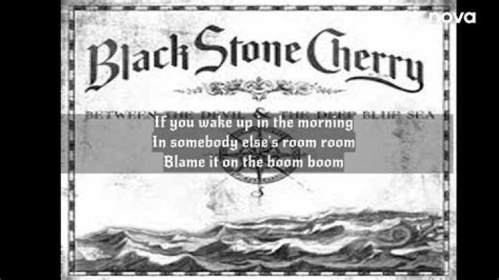 Black Stone Cherry - Blame it on the Boom Boom Lyrics Meaning
