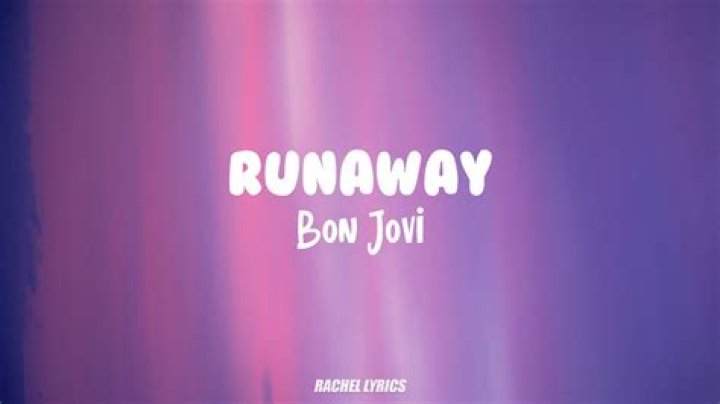 Bon Jovi - Runaway Lyrics Meaning