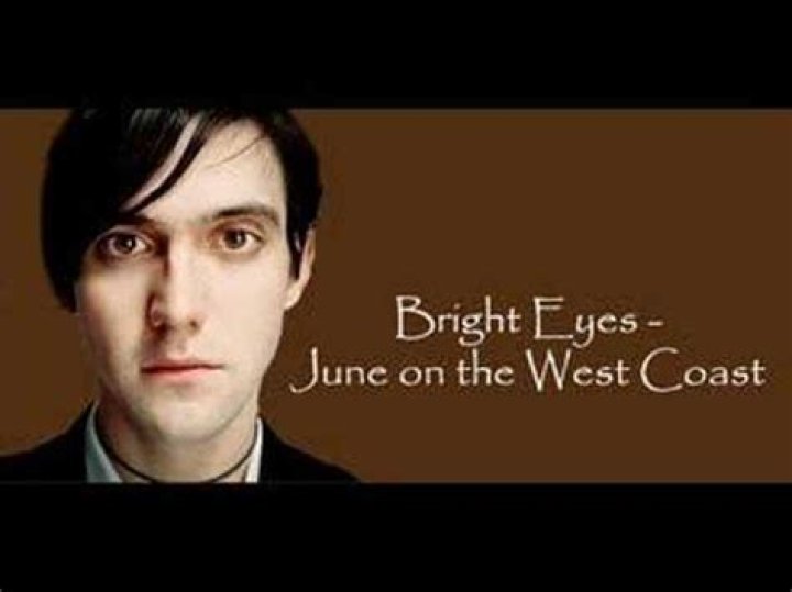 Bright Eyes - June on the West Coast Lyrics Meaning