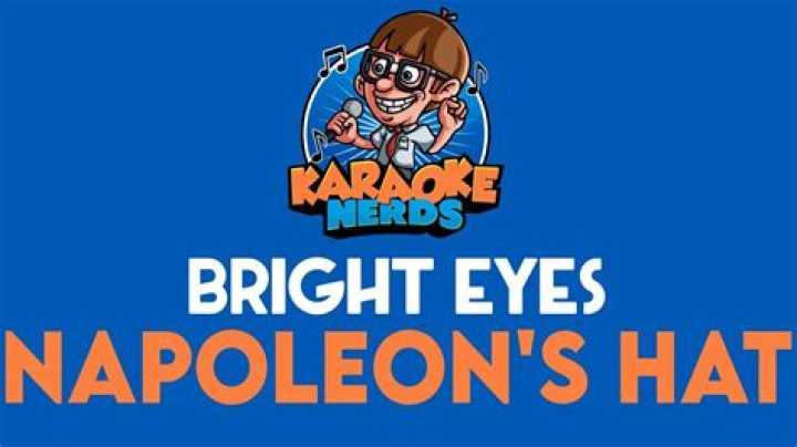 Bright Eyes - Napoleon's Hat Lyrics Meaning