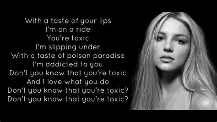 Britney Spears - Toxic Lyrics Meaning