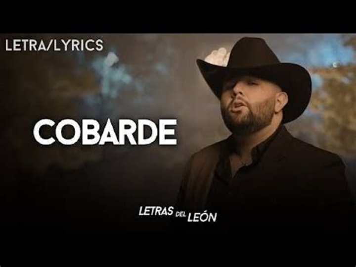 Carin Leon Cobarde Lyrics English Translation
