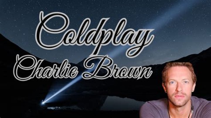 Coldplay - Charlie Brown Lyrics Meaning