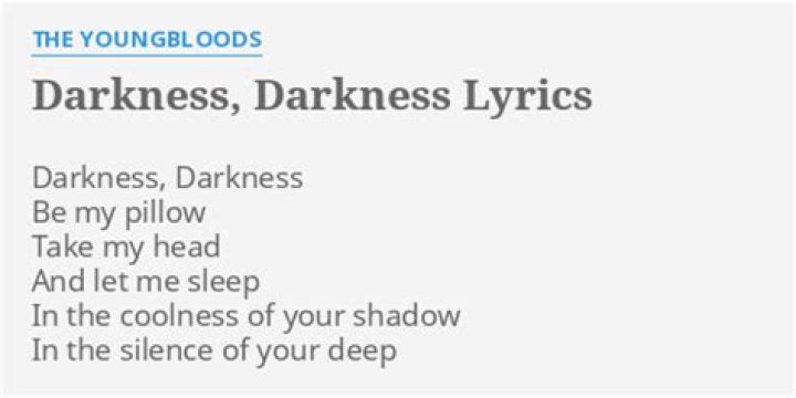 Darkness darkness lyrics