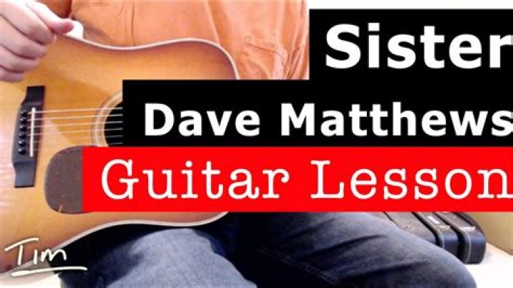 Dave Matthews Band - Sister Lyrics Meaning