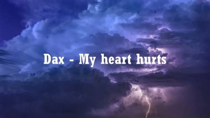 DAX My Heart Hurts Lyrics