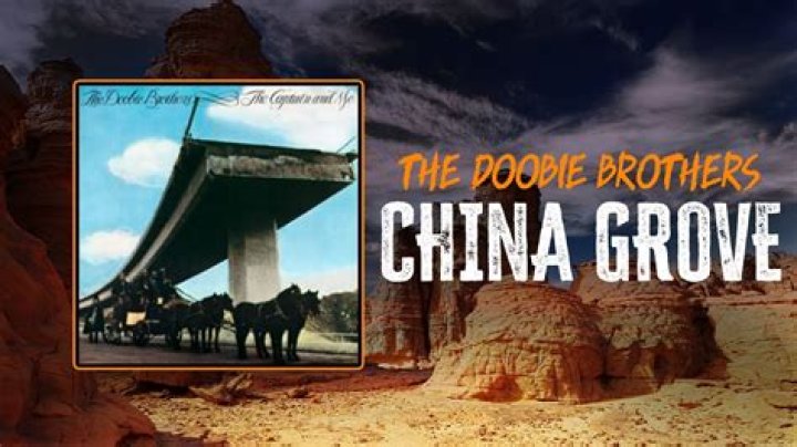 Doobie Brothers - China Grove Lyrics Meaning