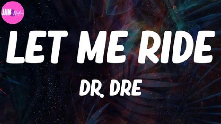 Dr. Dre - Let Me Ride Lyrics Meaning