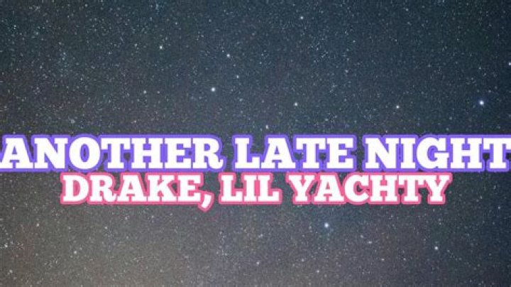 Drake Another Late Night Lyrics English Translation