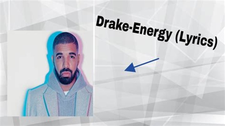 Drake - Energy Lyrics Meaning