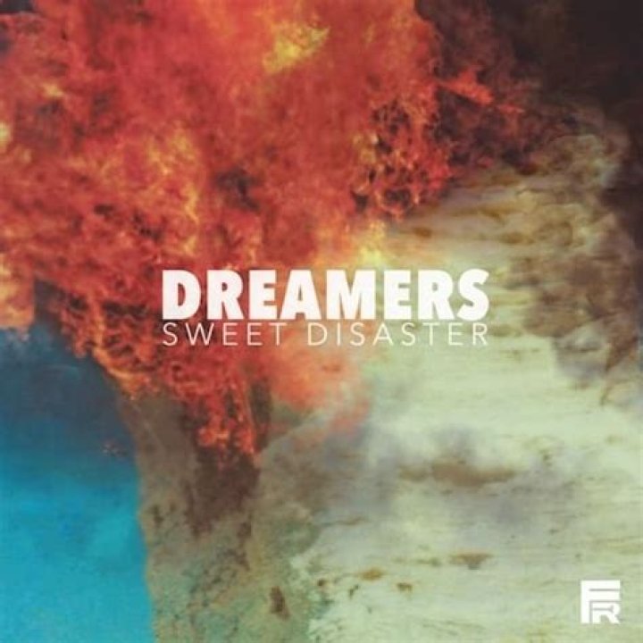 DREAMERS - Sweet Disaster Lyrics Meaning
