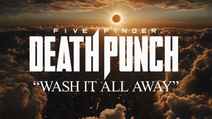 Five Finger Death Punch - Wash It All Away Lyrics Meaning