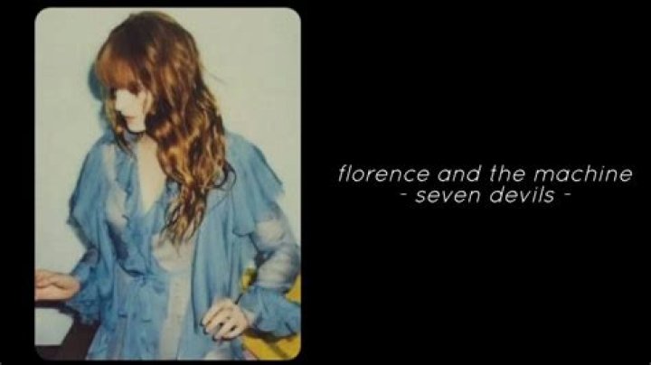 Florence + the Machine - Seven Devils Lyrics Meaning