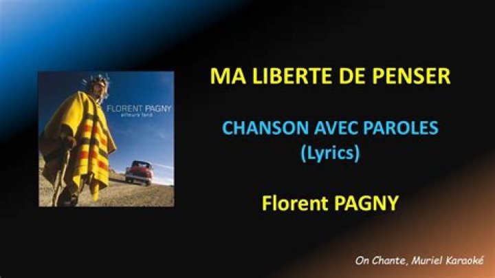 Florent Pagny Ma liberté de penser Lyrics English Translation