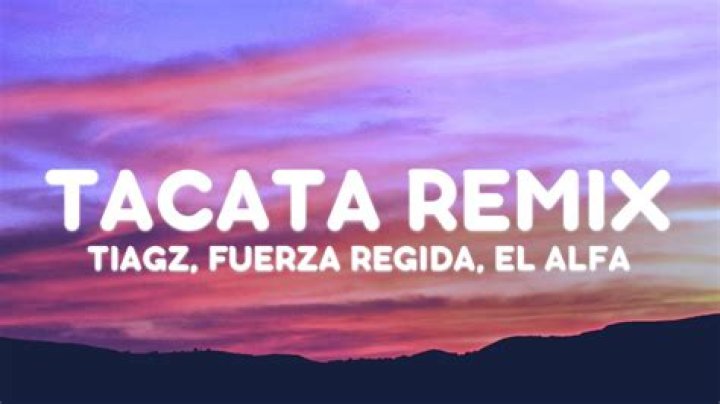 Fuerza Regida TACATA (REMIX) Lyrics English Translation