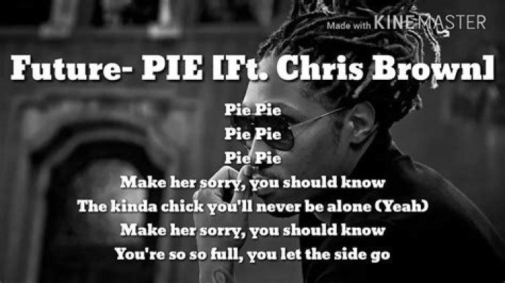 Future - PIE Lyrics Meaning
