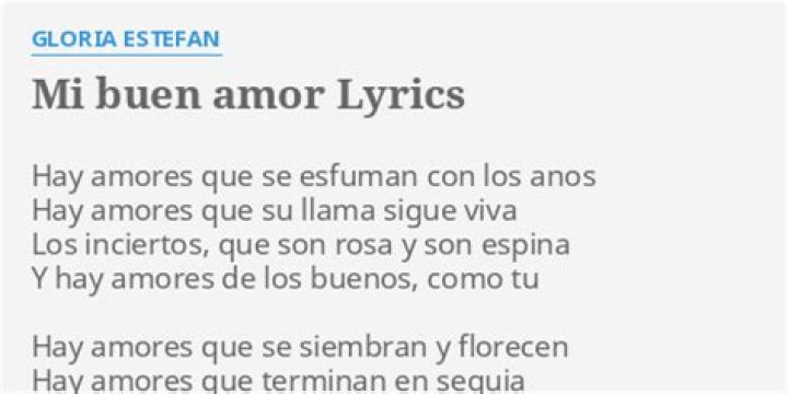 Gloria Estefan Mi Buen Amor Lyrics English Translation