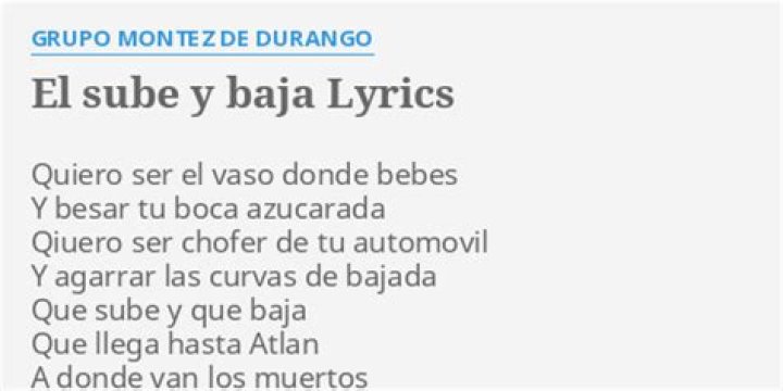 Grupo Montéz De Durango El Sube Y Baja Lyrics English Translation