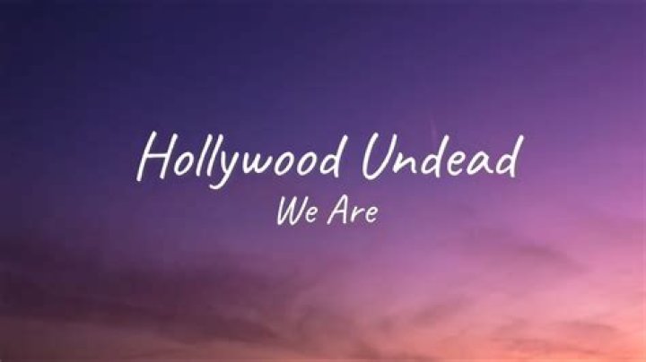 Hollywood Undead - We Are Lyrics Meaning