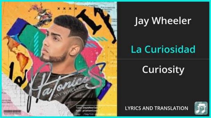 Jay Wheeler La Curiosidad Lyrics English Translation