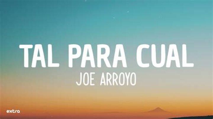 Joe Arroyo Tal Para Cual Lyrics English Translation