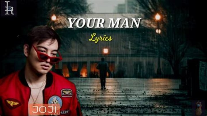 Joji - Your Man Lyrics Meaning