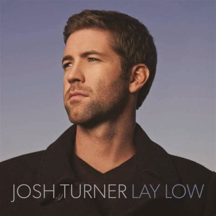 Josh Turner - Lay Low Lyrics Meaning