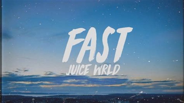 Juice WRLD Fast Lyrics
