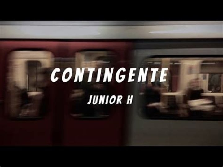 Junior H CONTINGENTE Lyrics English Translation