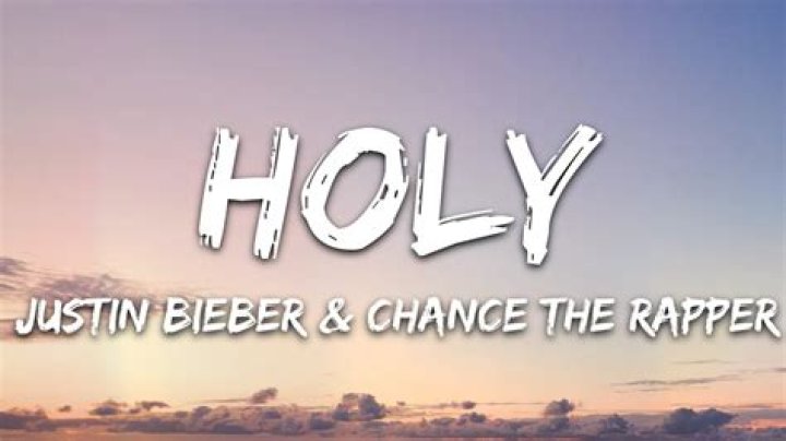 Justin Bieber - Holy Lyrics Meaning