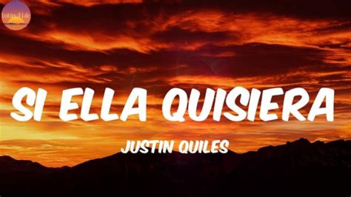 Justin Quiles Si ella quisiera Lyrics English Translation