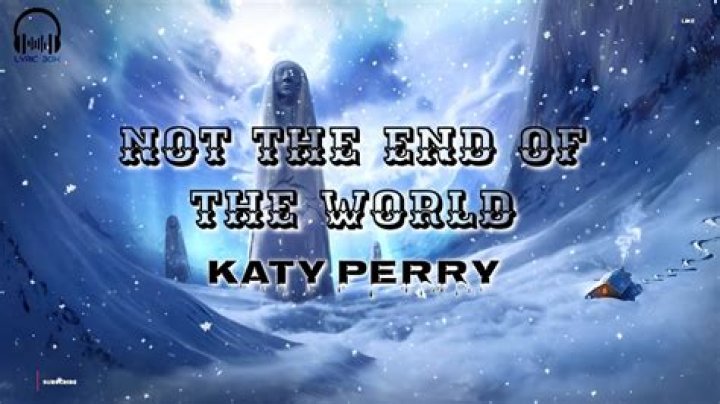 Katy Perry Not the End of the World Lyrics Spanish Translation