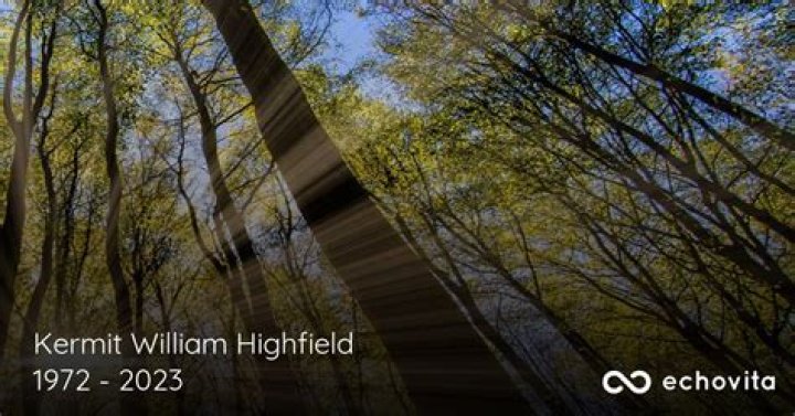 Kermit William Highfield Obituary: Kermit William Highfield (1972 – 2023)