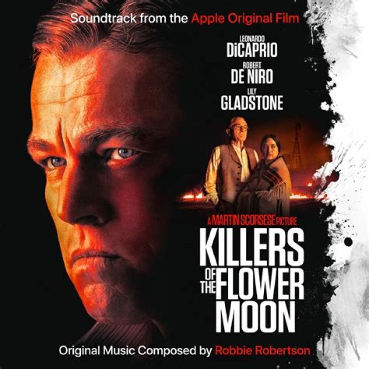 ‘Killers of the Flower Moon’ Soundtrack, Composed by the Late Robbie Robertson, Available Everywhere