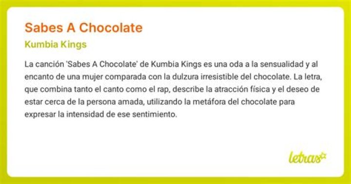 Kumbia Kings Sabes A Chocolate Lyrics English Translation