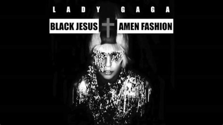 Lady Gaga - Black Jesus + Amen Fashion Lyrics Meaning