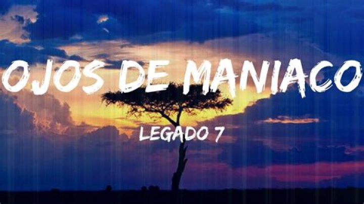 LEGADO 7 Ojos De Maniaco Lyrics English Translation