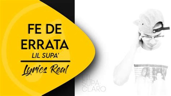 Lil Supa' Fe de Errata Lyrics English Translation